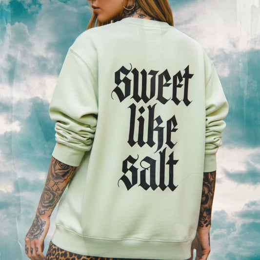 Sweet Like Salt Crewneck